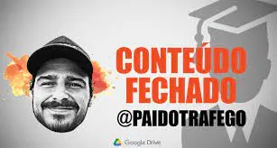 Capa: Baixar Curso Conteúdo Fechado Pai do Tráfego: Lucas Viana