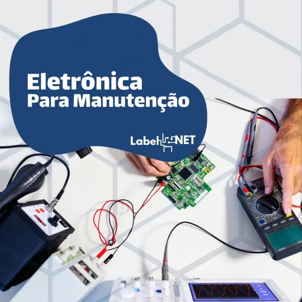 Capa: Eletrônica para Manutenção LabelNet: Baixar Curso Completo 2021