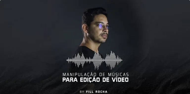 Capa: Baixar Manipulação de Músicas com Fill Rocha: Edição de Vídeo