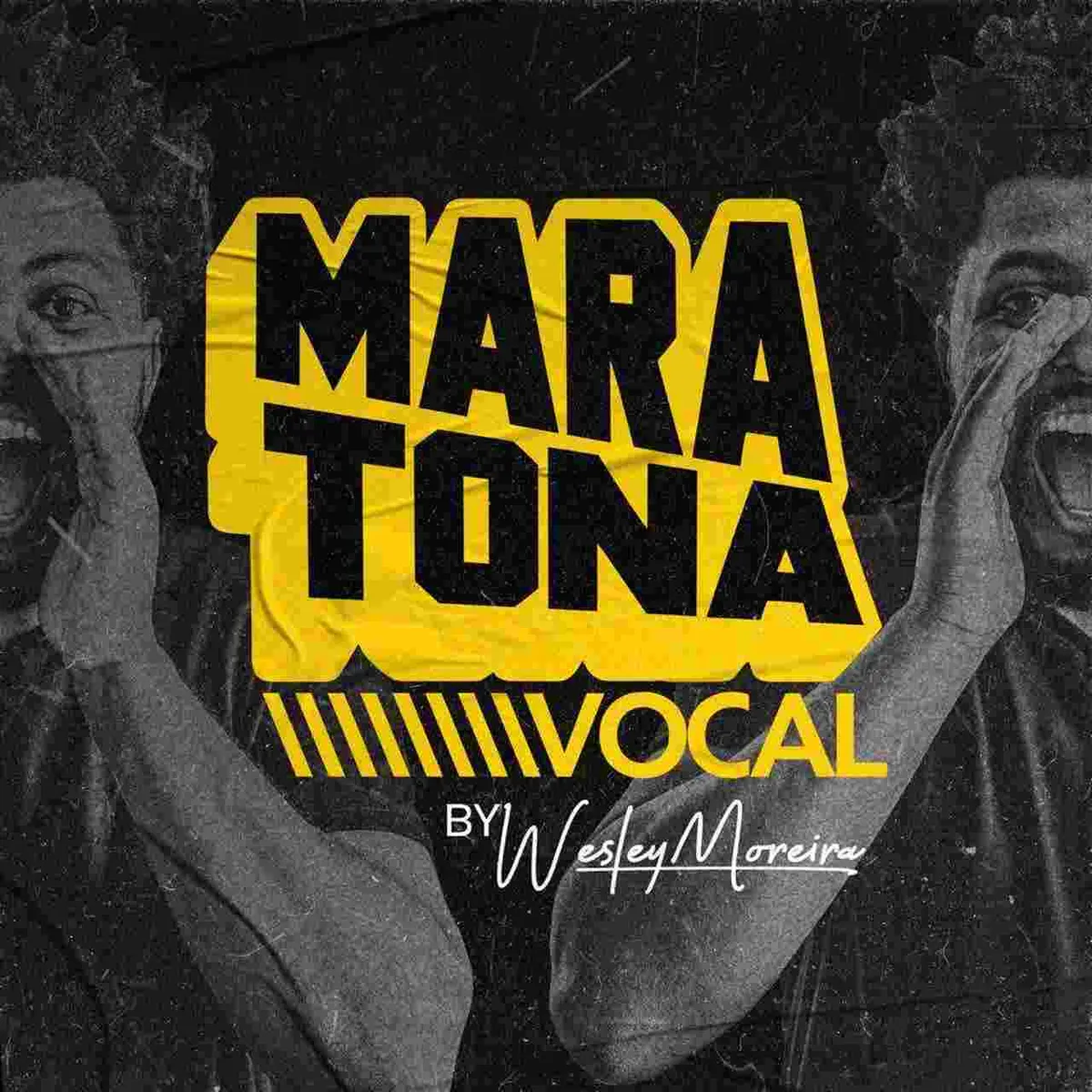 Capa: Baixar Maratona do Vocal Wesley Moreira: Turbine Sua Voz!