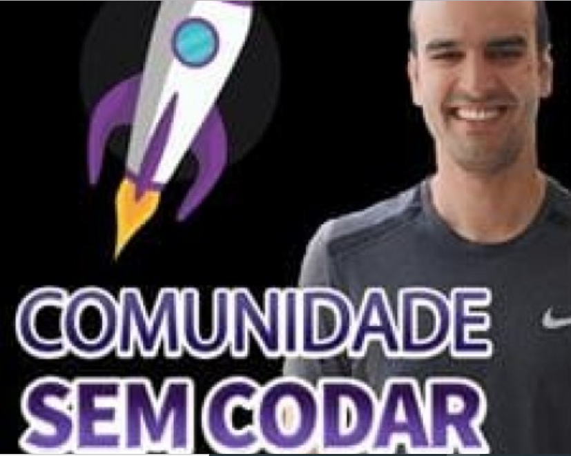 Curso Comunidade Sem Codar de Renato Asse para criar aplicativos sem programação