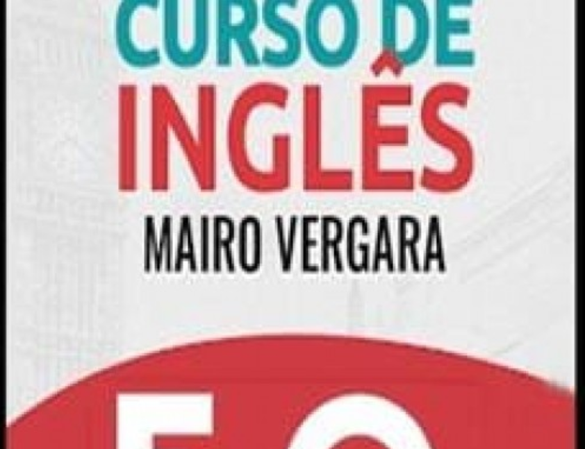 Curso de Inglês Mairo Vergara 5.0 com download completo.