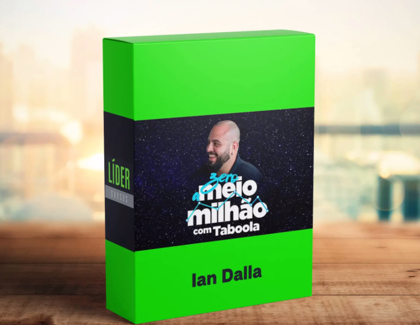Curso Zero a Meio Milhão com Taboola de Ian Dalla