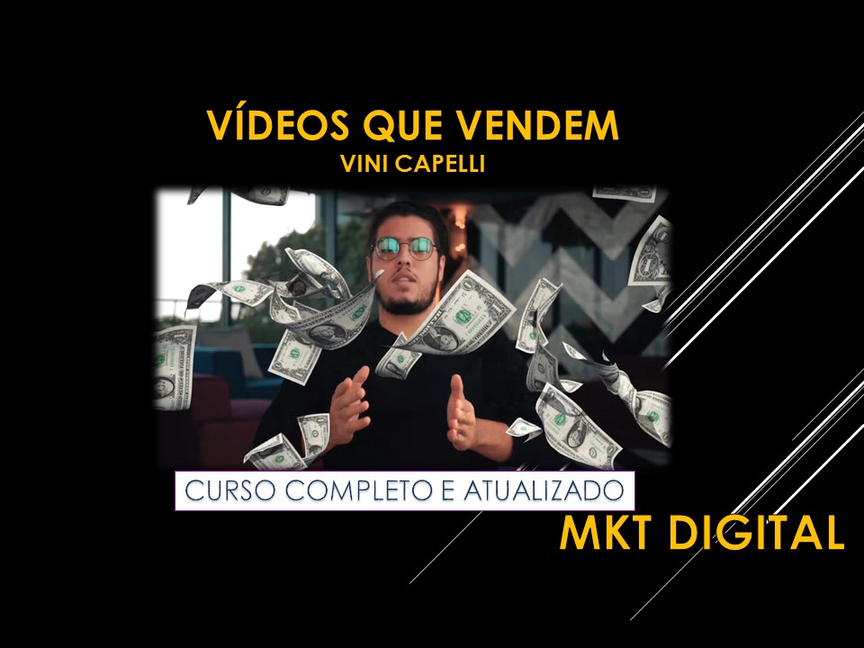 Vídeos Que Vendem Vini Capelli: Curso Completo de Edição e Copywriting para Marketing Digital