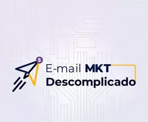 Curso Email Marketing Descomplicado Ana Paula Perci download