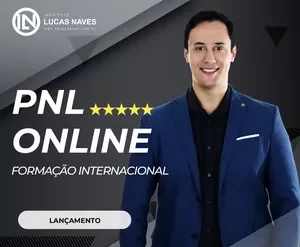 Formação Internacional em PNL com Lucas Naves - Baixe Online e Certificado