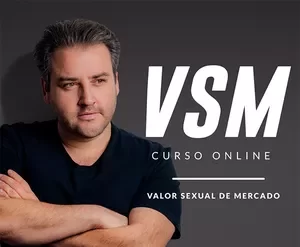 Curso VSM Fernando Conrado: Aumente seu Valor Sexual de Mercado e Melhore Relacionamentos