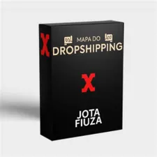 Curso O Mapa do Dropshipping Jota Fiúza - Download Completo