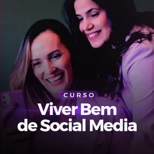 Capa do curso Viver Bem de Social Media Amigas do Marketing com foco em download.