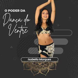 Isabella Marques ensinando passo de dança do ventre com energia positiva