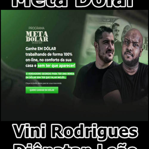 Vini Rodrigues Meta Dólar - Ganhe em Dólar Online