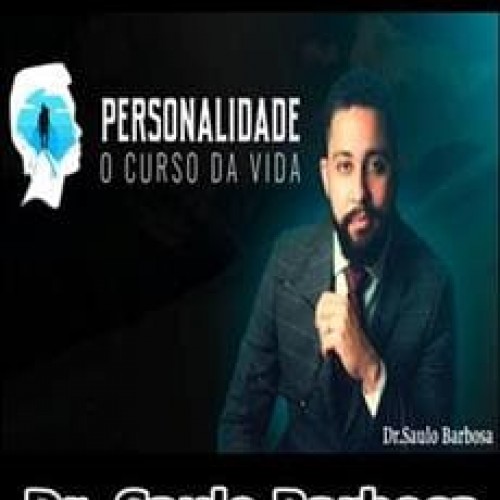 Capa do curso 'Personalidade O Curso da Vida' com Dr. Saulo Barbosa