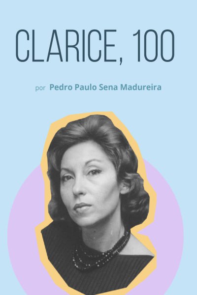 Pedro Madureira palestra sobre Clarice Lispector 100 anos
