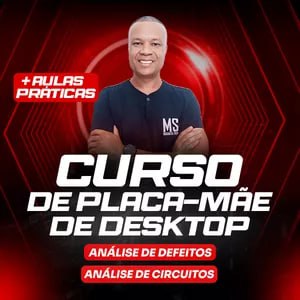 Curso de Reparo de Placa Mãe de Desktop por Magnata Silva em download