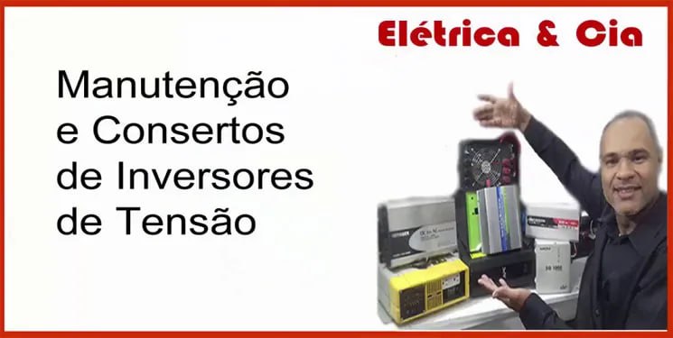 Curso Fabricação e Conserto de Inversores de Tensão Alex Lima