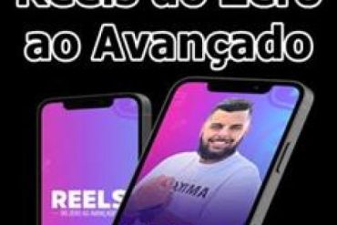 Curso Reels do Zero ao Avançado Ricardo Maxxima download