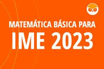 Material de estudo Matemática Extensivo ITA IME 2023 Estratégia Militar em formato digital