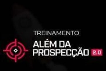 Treinamento Além da Prospecção 2.0 Caroline Almeida Curso Download